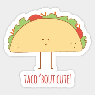 Taco Bout Cute Kids Sticker